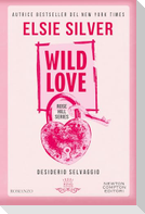 Wild love. Desiderio selvaggio