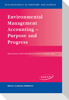 Environmental Management Accounting ¿ Purpose and Progress