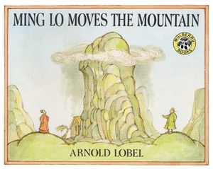 Lobel, Arnold. Ming Lo Moves the Mountain. Turtleback Books, 1993.