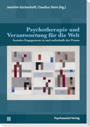 Psychotherapie und Verantwortung für die Welt