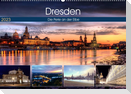 Dresden Die Perle an der Elbe (Wandkalender 2023 DIN A2 quer)