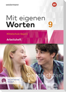 Mit eigenen Worten 9. Arbeitsheft mit interaktiven Übungen. Sprachbuch. Bayerische Mittelschulen