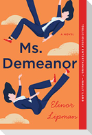 Ms. Demeanor