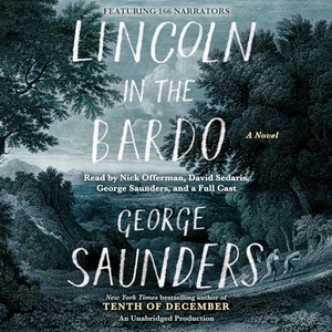 Saunders, George. Lincoln in the Bardo. Random Hou