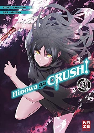 Strelka. Hinowa ga CRUSH! - Band 3. Crunchyroll Manga, 2021.