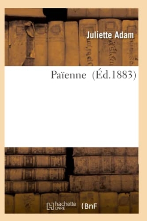 Adam-J. Païenne. Hachette Livre, 2018.