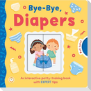 Bye-Bye, Diapers