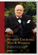 Winston Churchills Witz und Weisheit