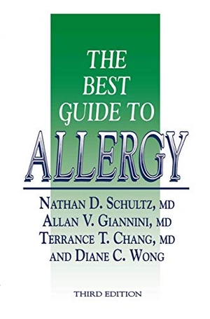 Schultz, Nathan D. / Wong, Diane C. et al. The Best Guide to Allergy. Humana Press, 1994.