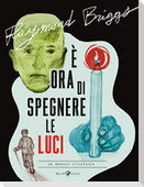 È ora di spegnere le luci. Un memoir riluttante