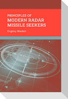 Principles of Modern Radar Missile Seekers