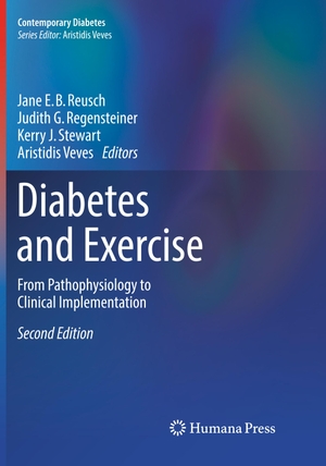 Reusch, Md / Md Veves et al (Hrsg.). Diabetes and Exercise - From Pathophysiology to Clinical Implementation. Springer International Publishing, 2018.