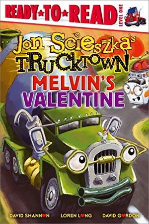 Scieszka, Jon. Melvin's Valentine - Ready-To-Read Level 1. Simon Spotlight, 2009.
