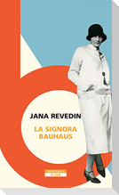 La signora Bauhaus