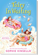 Fairy Mom and Me #2: Fairy in Waiting