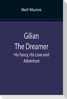 Gilian The Dreamer