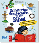 Schwierige Geschichten in der Bibel