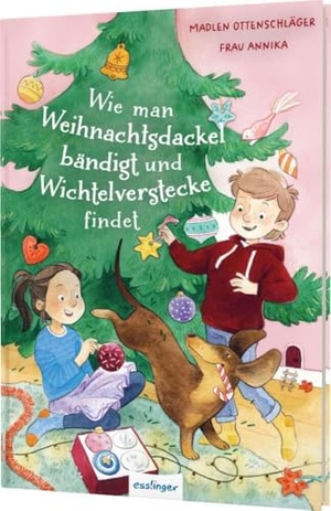 Ottenschläger, Madlen. Wie man Weihnachtsdackel bändigt und Wichtelverstecke findet - Vorlesegeschichten zur Weihnachtszeit. Esslinger Verlag, 2024.