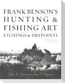 Frank Benson's Hunting & Fishing Art