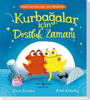 Kurbagalar icin Dostluk Zamani