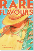 Rare Flavours