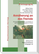 Annäherungen an das Fremde