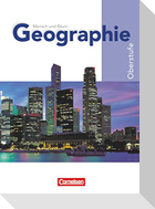 Mensch und Raum Geographie 10.-12. Schuljahr. Schülerbuch. Gymnasiale Oberstufe Nordrhein-Westfalen - G8