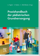 Praxishandbuch der pädiatrischen Grundversorgung