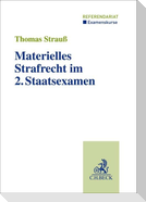 Materielles Strafrecht im 2. Staatsexamen