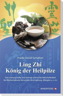Ling Zhi. König der Heilpilze