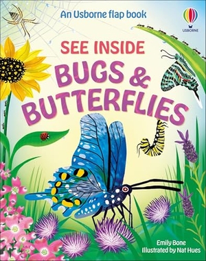 Bone, Emily. See Inside Bugs and Butterflies. Usborne Books, 2026.
