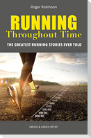 Running Throughout Time