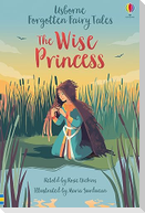 Forgotten Fairy Tales: The Wise Princess
