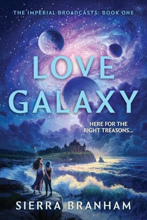 Branham, Sierra. Love Galaxy. Astra Publishing House, 2026.