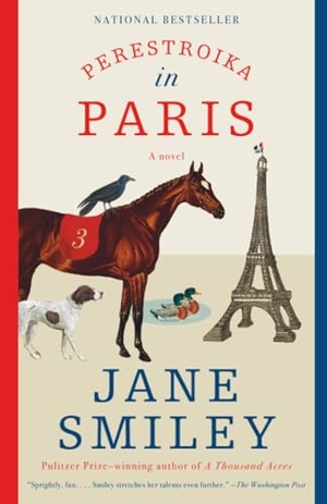 Smiley, Jane. Perestroika in Paris. Knopf Doubleday Publishing Group, 2021.
