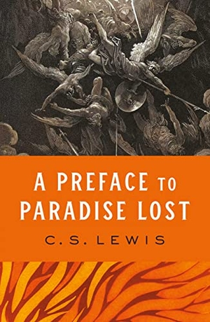 Lewis, C. S.. A Preface to Paradise Lost. HarperCollins Publishers, 2022.