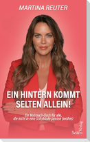Ein Hintern kommt selten allein