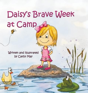 May, Cathy. Daisy's Brave Week at Camp. Bumbleberry Barn Press, 2026.