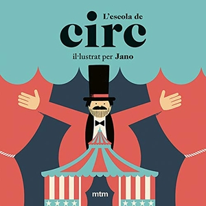 Jano. L'escola de circ. mtm Editores SL (Metafísica del Tercer Milenio SL), 2019.