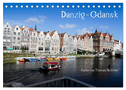 Danzig - Gdansk (Tischkalender 2024 DIN A5 quer), CALVENDO Monatskalender