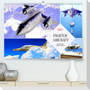 Fighter aircraft. Faszination Kampfflugzeug (Premium, hochwertiger DIN A2 Wandkalender 2023, Kunstdruck in Hochglanz)