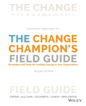 The Change Champion's Field Guide