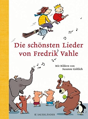 Vahle, Fredrik. Die schönsten Lieder von Fredrik Vahle. FISCHER Sauerländer, 2012.