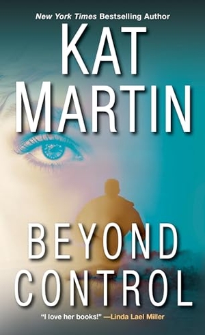 Martin, Kat. Beyond Control. Kensington Publishing Corporation, 2018.
