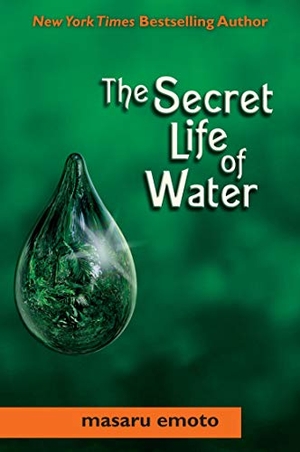 Emoto, Masaru. Secret Life of Water. Atria Books, 2011.