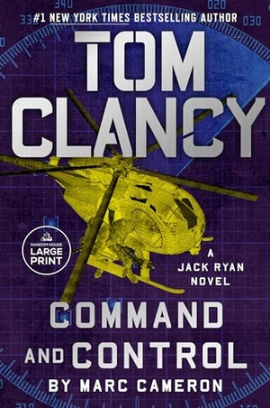 Cameron, Marc. Tom Clancy Command and Control. Diversified Publishing, 2023.