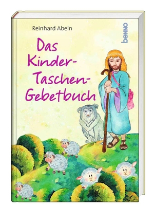 Abeln, Reinhard. Das Kinder-Taschen-Gebetbuch. St. Benno Verlag GmbH, 2022.