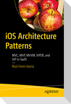 iOS Architecture Patterns