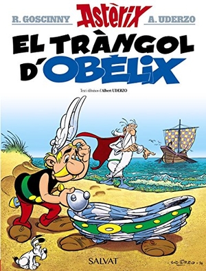 Uderzo / Albert Uderzo. Astérix, El tràngol d'Obèlix. Editorial Bruño, 2017.