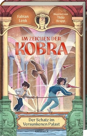 Lenk, Fabian. Im Zeichen der Kobra - Band 2: Der Schatz im versunkenen Palast. Knesebeck Von Dem GmbH, 2026.